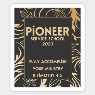 PIONEER SERVICE SCHOOL 2023 Sticker